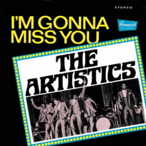 The Artistics: I'm Gonna Miss You+1 - COMPACT DISCS