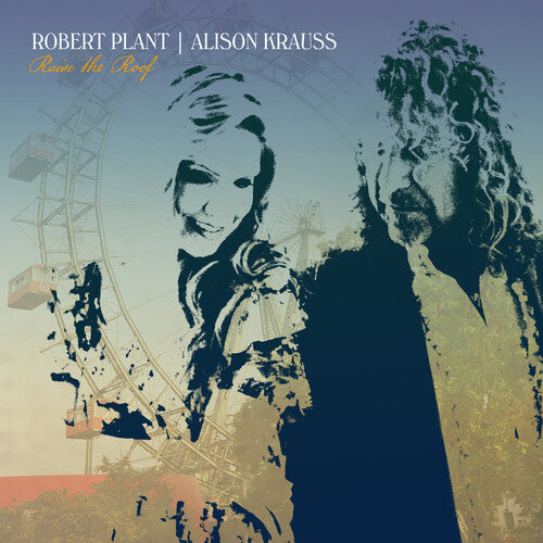 Plant, Robert / Kraussalison: Raise The Roof