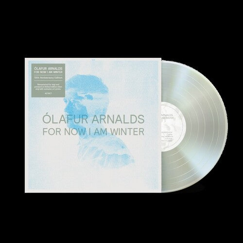 Arnalds, Olafur: For Now I Am Winter (10th Anniversary Edition)