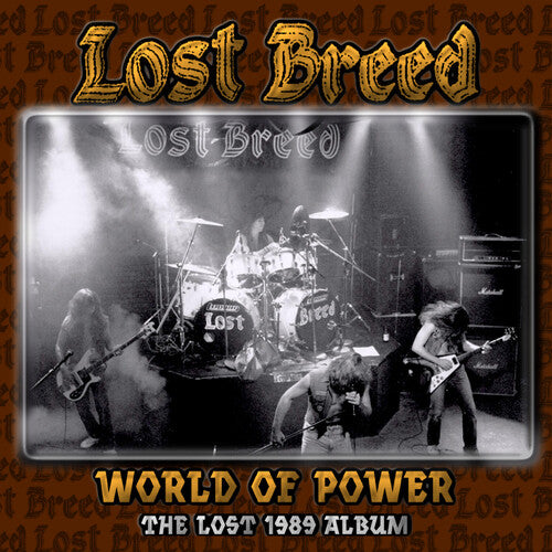 Lost Breed: WORLD OF POWER - LOST 1989 ALBUM - COMPACT DISCS