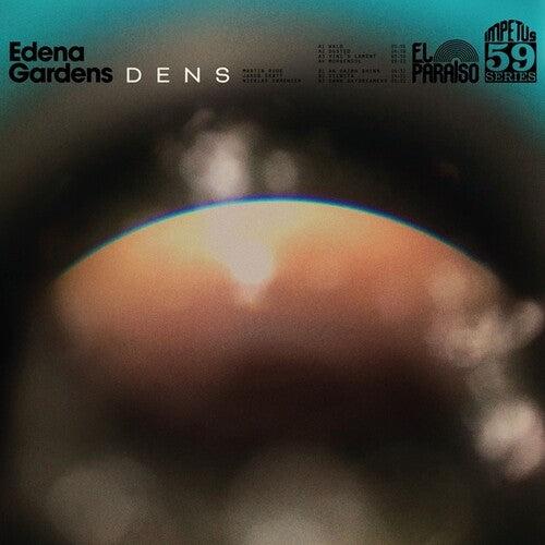 Edena Gardens: Dens