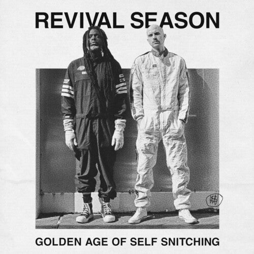 Revival Season: Golden Age Of Self Snitching