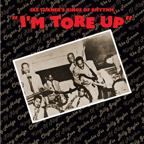 Ike Turner's King of Rhythm: I'm Tore Up