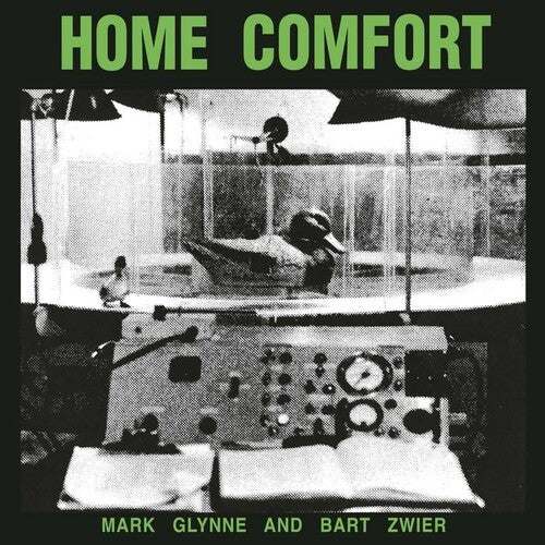 Glynne, Mark / Bart Zwier: Home Comfort - VINYL LP