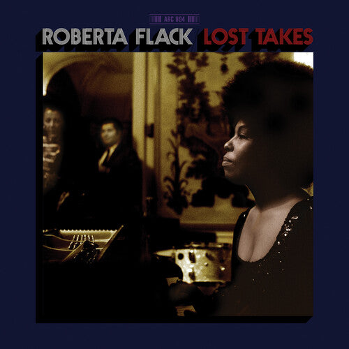 Flack, Roberta: Lost Takes