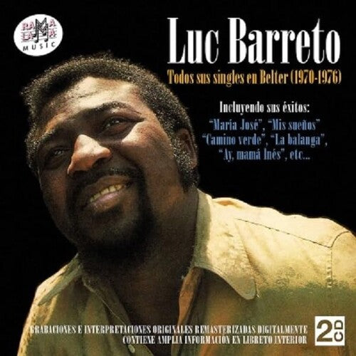 Barreto, Luc: Todos Sus Singles En Belter (1970-1976)