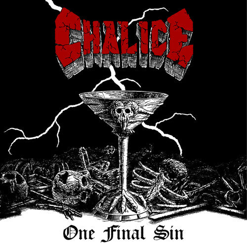 Chalice: One Final Sin