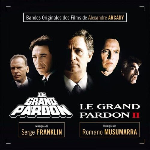 Franklin, Serge / Musumarra, Romano: Le Grand Pardon / Le Grand Pardon Ii (Original Soundtrack)