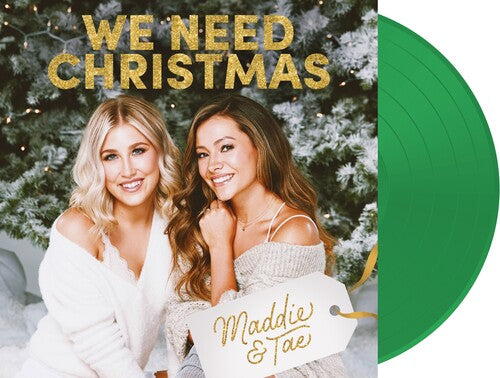 Maddie & Tae: We Need Christmas
