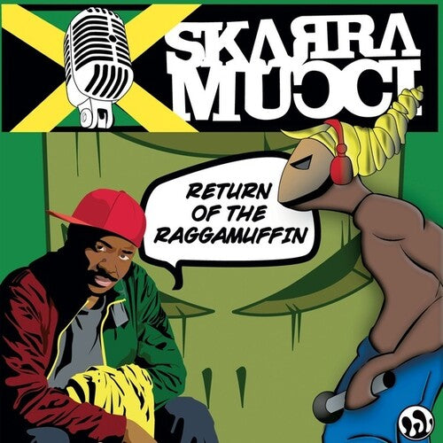 Mucci, Skarra: Return Of The Raggamuffin