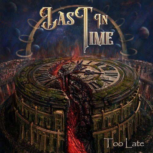 Last in Time: Too Late