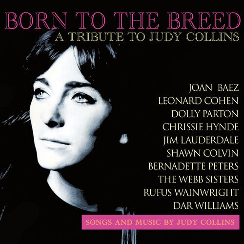 Born to the Breed - Tribute to Judy Collins / Var: Born To The Breed - A Tribute To Judy Collins (Various Artists)