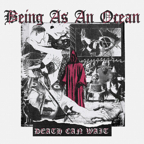 Being As an Ocean: Death Can Wait