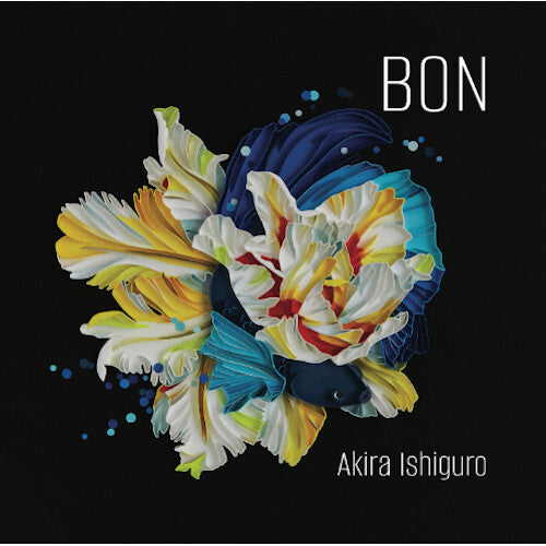 Ishiguro, Akira: Bon