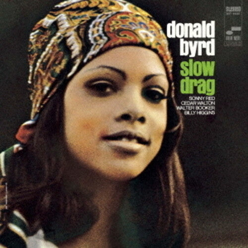 Byrd, Donald: Slow Drag - UHQCD - COMPACT DISCS