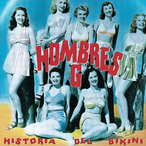 Hombres G: Historia Del Bikini