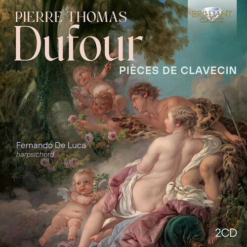 Dufour / De Luca: Pieces de Clavecin