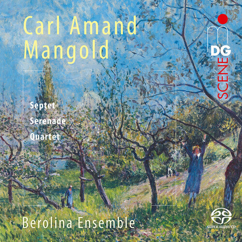 Mangold / Berolina Ensemble: Septet Serenade Quartet - SUPER-AUDIO CD