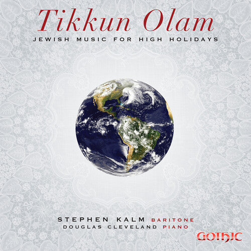 Kalm, Stephen: Tikkun Olam - Jewish Music for High Holidays