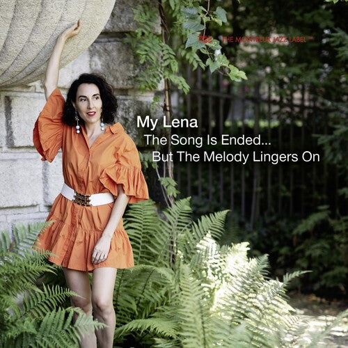 My Lena: Song Is Ended, But The Melody Linge