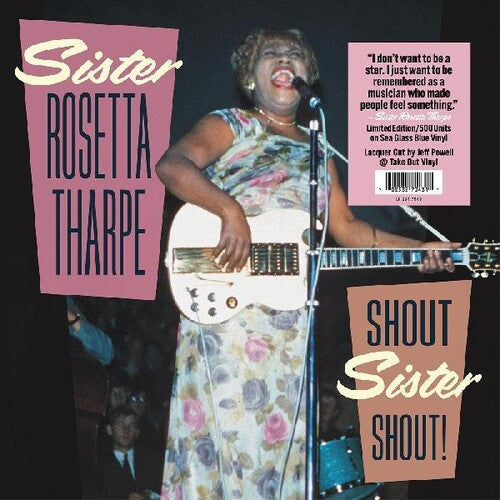 Tharpe, Sister Rosetta: Shout Sister Shout