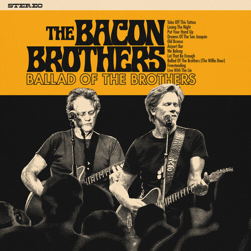 The Bacon Brothers: Ballad of the Brothers - COMPACT DISCS