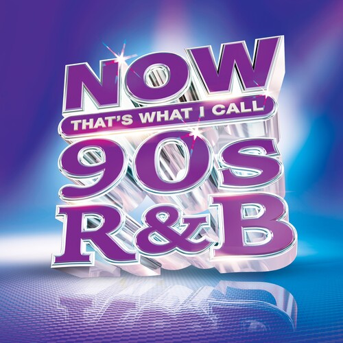 Now That's What I Call Music 90's R&B / Various: Now That's What I Call Music! 90's R&B (Various Artists)