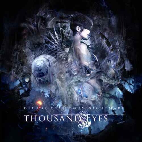 Thousand Eyes: Decade Of Bloody Nightmare