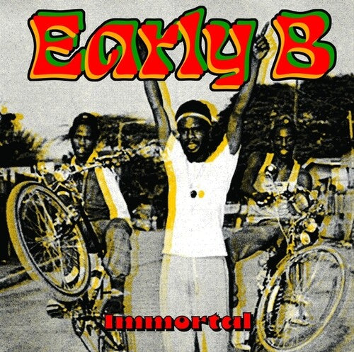 Early B: Immortal - VINYL LP