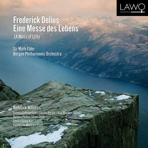 Delius / Williams / Summerfield: Eine Messe Des Lebens (A Mass of Life)