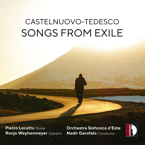 Tedesco / Locatto / Orchestra Sinfonica D Este: Songs from Exile