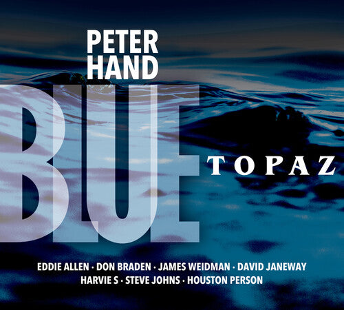 Arlen, Harold / Hand, Peter / Weidman, James: Blue Topaz