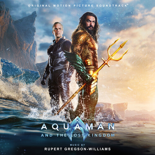 Gregson-Williams, Rupert: Aquaman and the Lost Kingdom (Original Soundtrack)