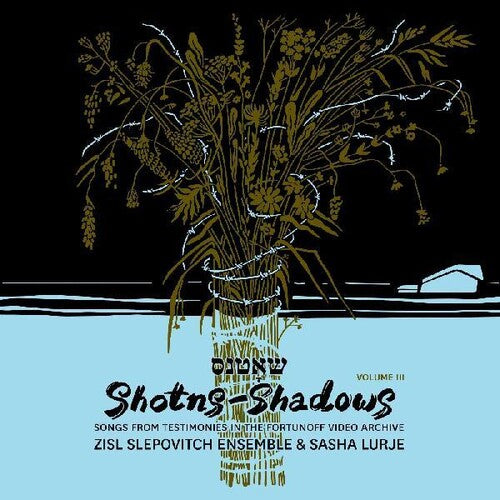ZISL Slepovitch Ensemble: Archive 3 - COMPACT DISCS