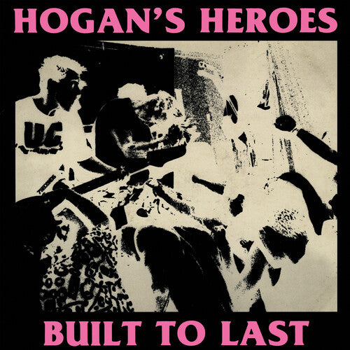 Hogan's Heroes: Built To Last - Pink