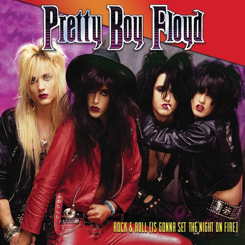 Pretty Boy Floyd: Rock & Roll (Is Gonna Set The Night On Fire) - COMPACT DISCS