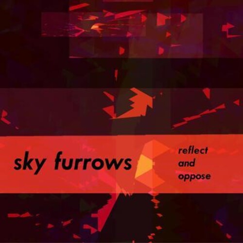 Sky Furrows: Relect and Oppose