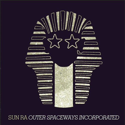 Sun Ra: Outer Spaceways Incorporated - Gold