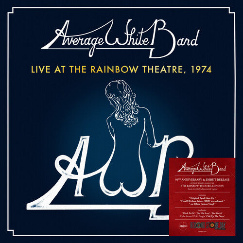 Average White Band: Live At The Rainbow Theatre 1974 - Limited 140-Gram White Colored Vinyl