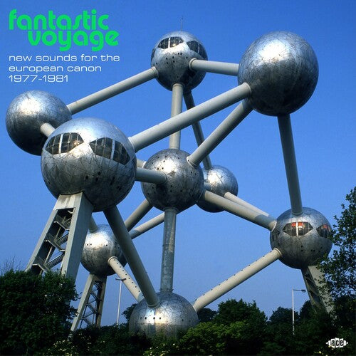 Fantastic Voyage: New Sounds for European Canon: Fantastic Voyage: New Sounds For The European Canon 1977-1981 / Various