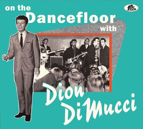Dion: On The Dancefloor With Dion Dimucci