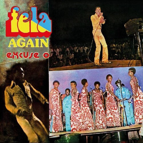 Kuti, Fela: Excuse-o