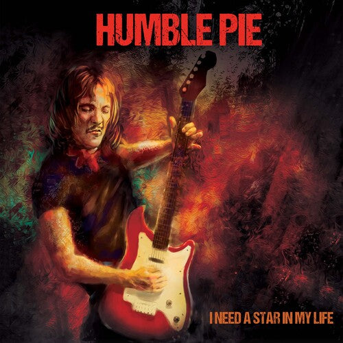 Humble Pie: I Need A Star In My Life
