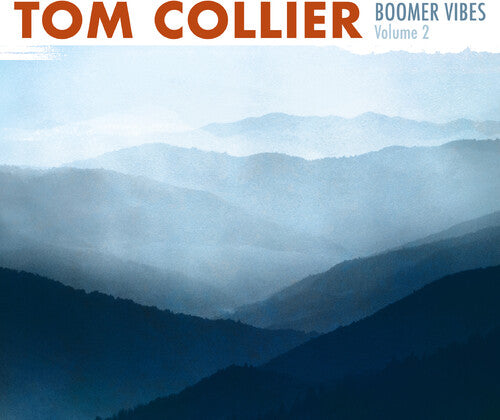 Collier, Tom: Boomer Vibes 2