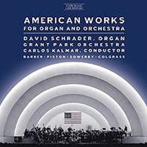 American Works for Organ & Orchestra / Various: American Works for Organ & Orchestra / Various