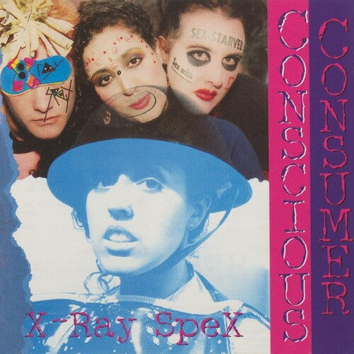 X-Ray Spex: Conscious Consumer