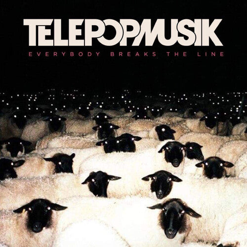 Telepomusik: Everybody Breaks The Line