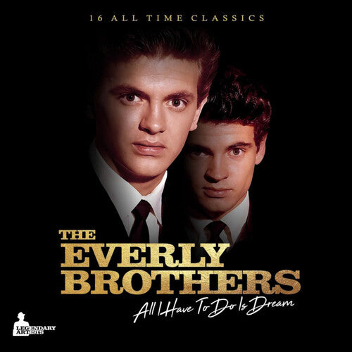 Everly Brothers: All I Have To Do is Dream