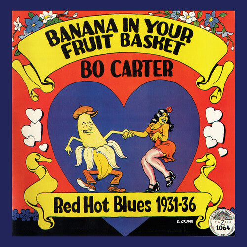 Carter, Bo: Banana In Your Fruit Basket: Red Hot Blues 1931-36