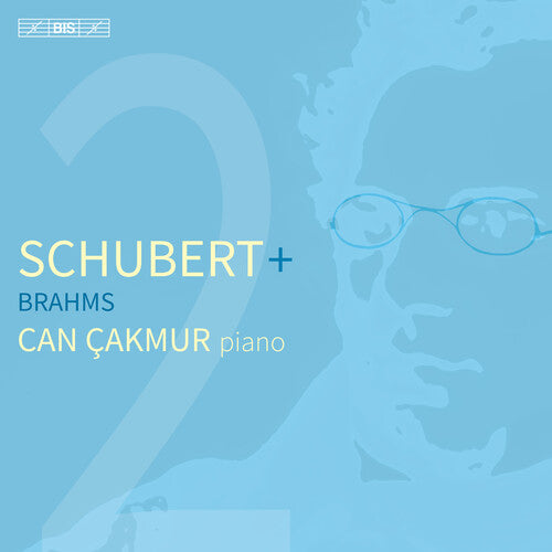 Brahms / Schubert / Cakmur: Schubert + Brahms - SUPER-AUDIO CD